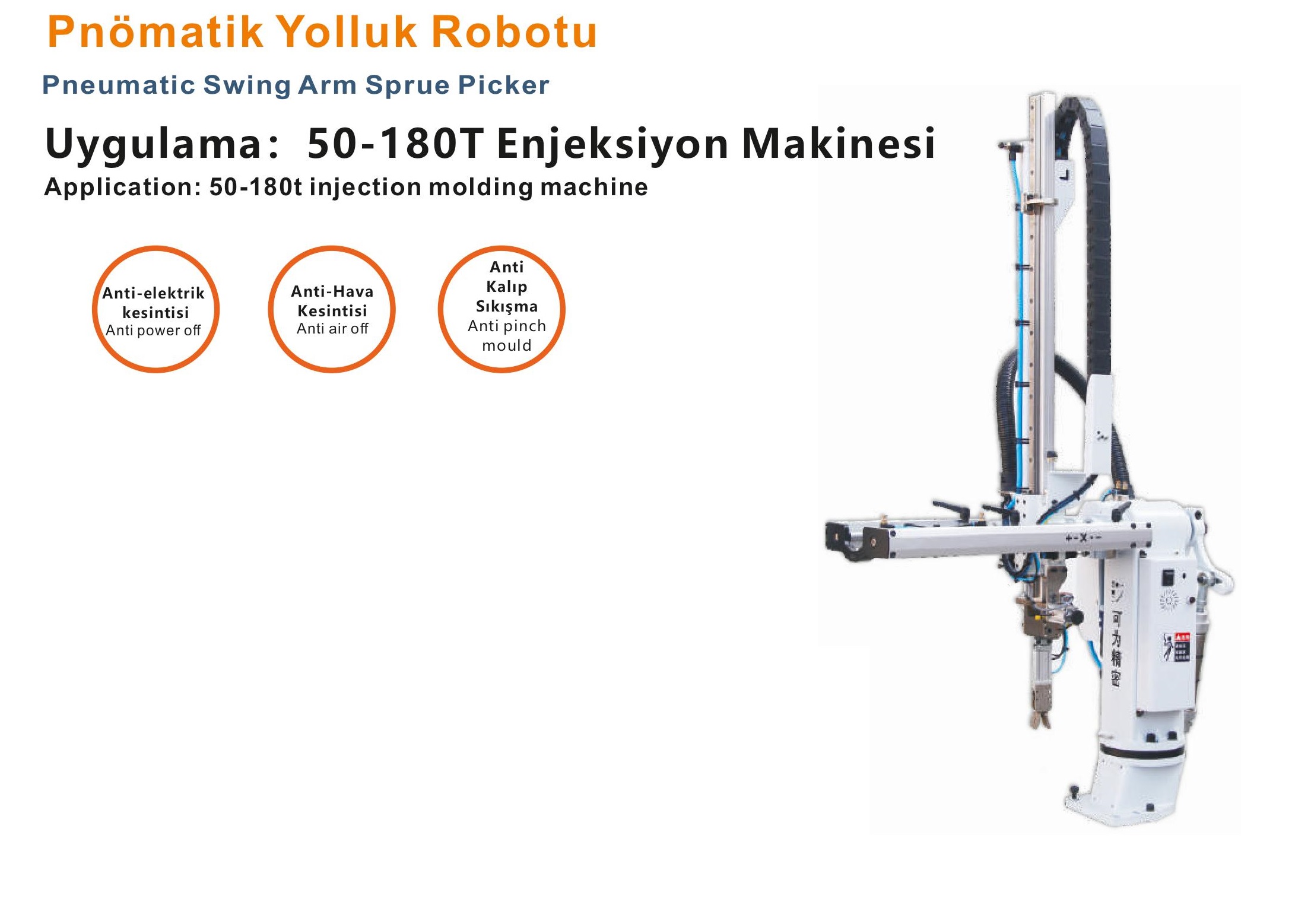 Pnömatik Yolluk Alma  50-180 Ton Arası Plastik Enjeksiyon Makinesi Robotları